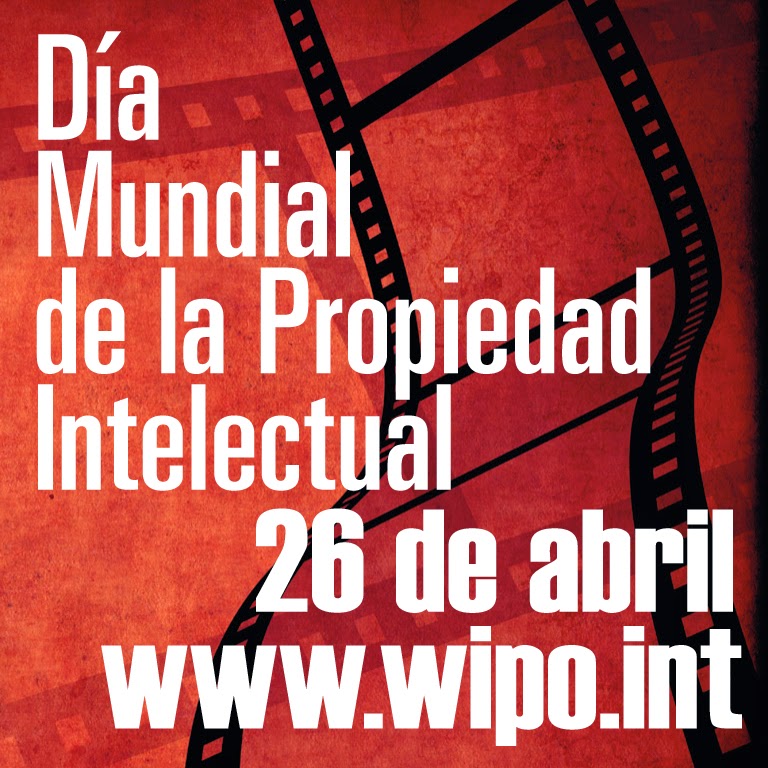 Efemerides de Tecnologia 26 de abril “Día mundial de la Propiedad