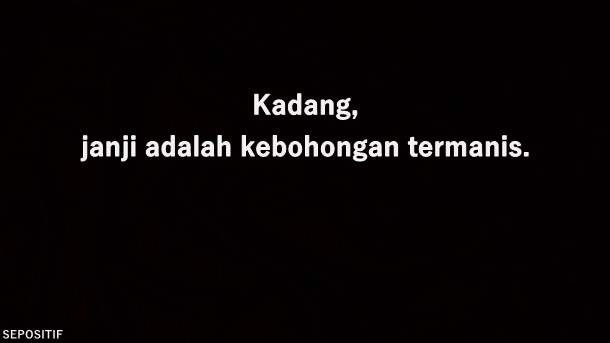 Image Result For Kata Bijak Tentang Orang Ingkar Janji Image Result For Kata Bijak Tentang Orang Ingkar Janji