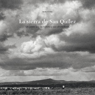 Libro La Sierra de San Quilez de Aurelio D. Ortiz