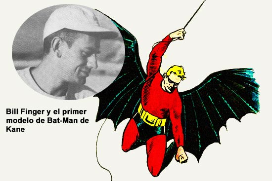 Bob Kane. El papá Bat-Man - La Wacha