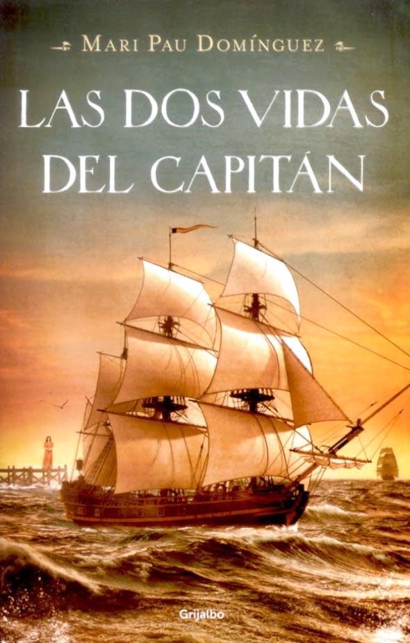 "Las dos vidas del capitán" de Mari Pau Domínguez