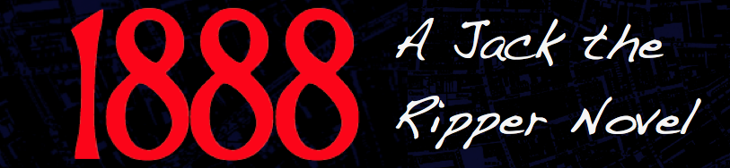 1888: A Jack the Ripper Blog