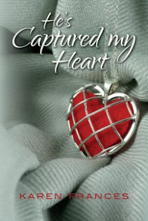 He's Captured My Heart Book Cover Karen Frances Harbaugh Romance