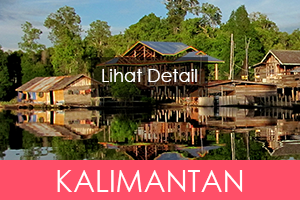 Paket Tour Wisata Kalimantan