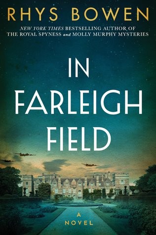Review & Giveaway: In Farleigh Field by Rhys Bowen