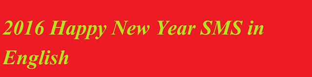 Happy New Year, 2016, SMS, English, Message,