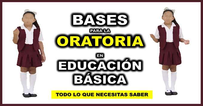 Bases para la oratoria en Educación Básica