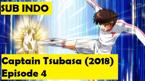 Captain Tsubasa 2018 04 Subtitle Indonesia Seputar Film Captain Tsubasa 2018 04 Subtitle Indonesia Seputar Film
