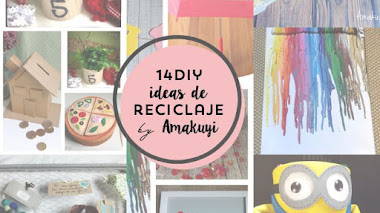 14 Ideas de reciclaje de Amakuyi