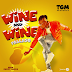 Exclusive Audio : Pallaso - Wine And Wine (New Music Mp3)
