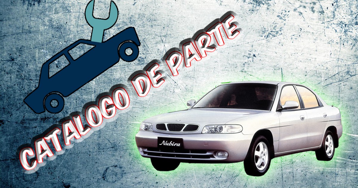 Octonex Catalogo De Partes Daewoo Nubira