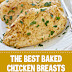 The Best Baked Chicken Breasts #chickenrecipes #bakedchicken