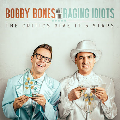 Bobby Bones and The Raging Idiots The Critics Give It 5 Stars Album Cover