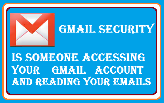 http://www.wikigreen.in/2015/10/gmail-security-how-to-find-if-someone.html