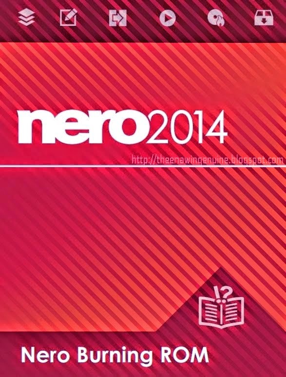 Nero Burning Rom 2014 crack fullversion free download Freeware