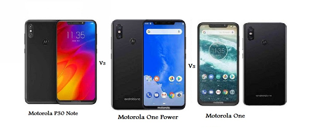 Motorola one power vs moto one power p30 note