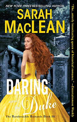 Book Review: Daring and the Duke (The Bareknuckle Bastards #3) by Sarah MacLean | About That Story