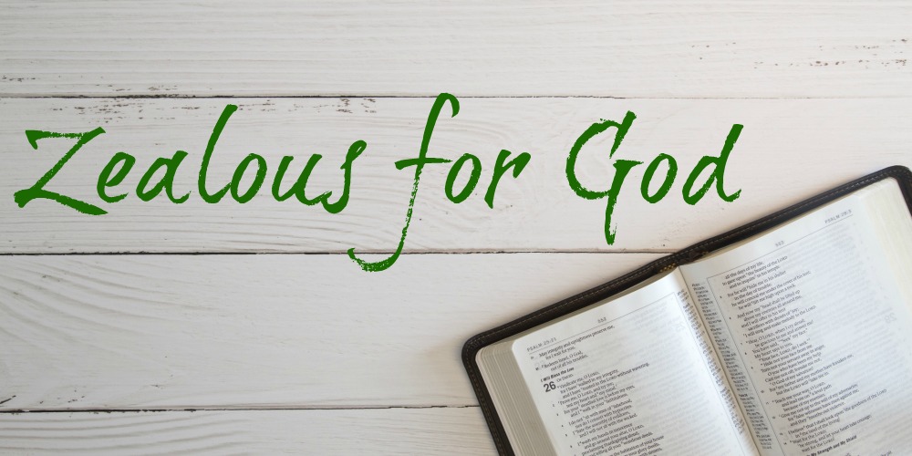 Zealous for God