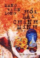 Hỏi Lại Chính Mình - Mang Viên Long