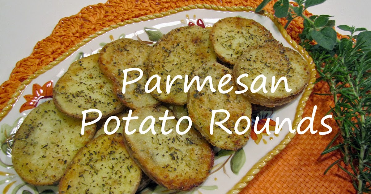 Parmesan Potato Rounds