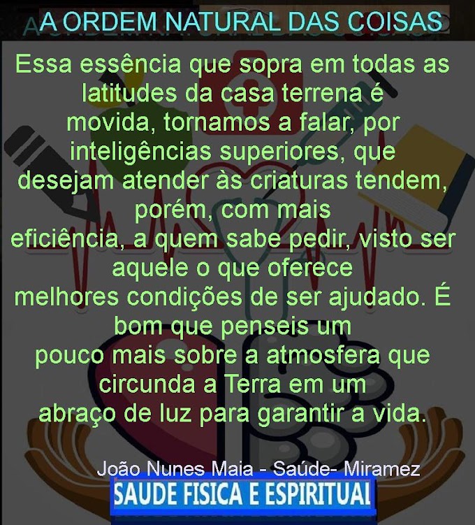 SAUDE DO CORPO E DO ESPIRITO-25   João Nunes Maia - Saúde- Miramez