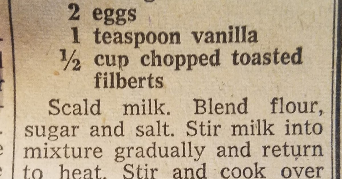 Reclaimed Recipes Filbert Cream Pie