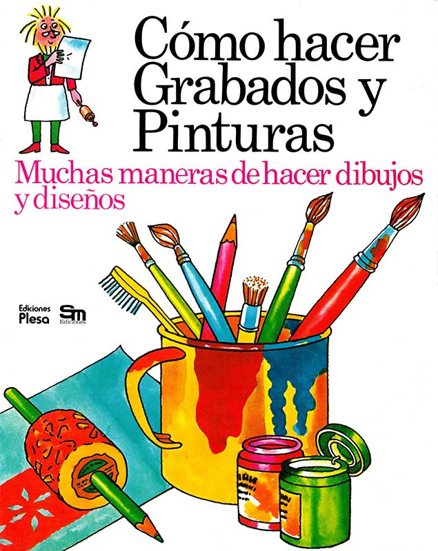 Libro Cómo hacer grabados y pinturas Plesa SM Libro Cómo hacer grabados y pinturas Plesa SM