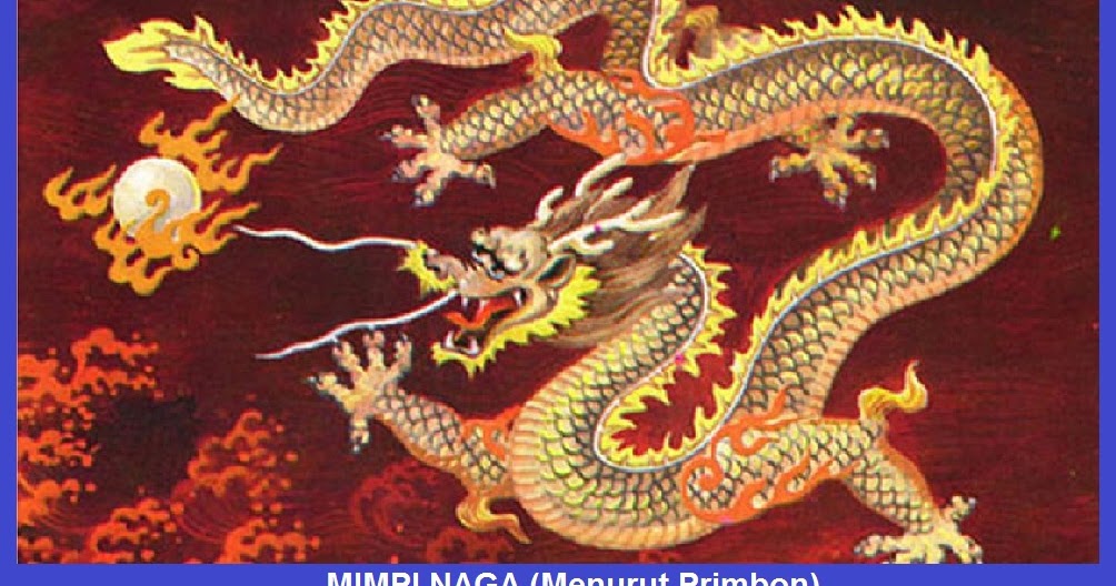 Mimpi Naga Menurut Primbon