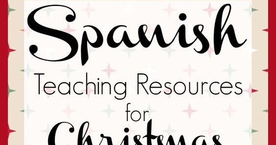 Debbie's Spanish Learning: Christmas Teaching Resources in Spanish Free Printable