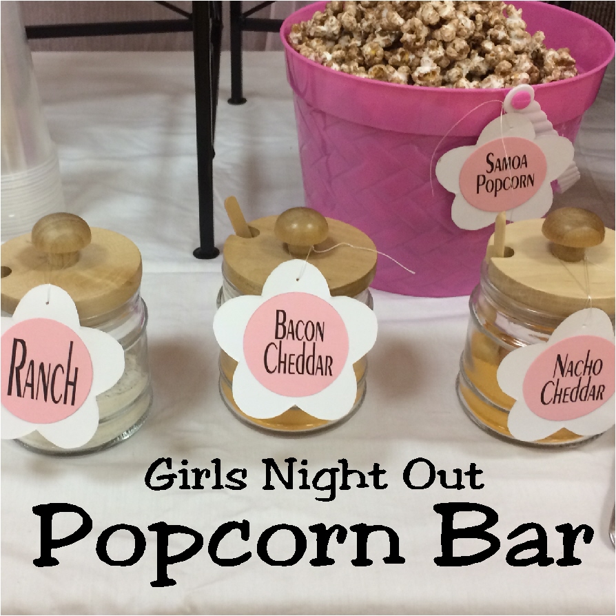 Girls Night Out Popcorn Bar