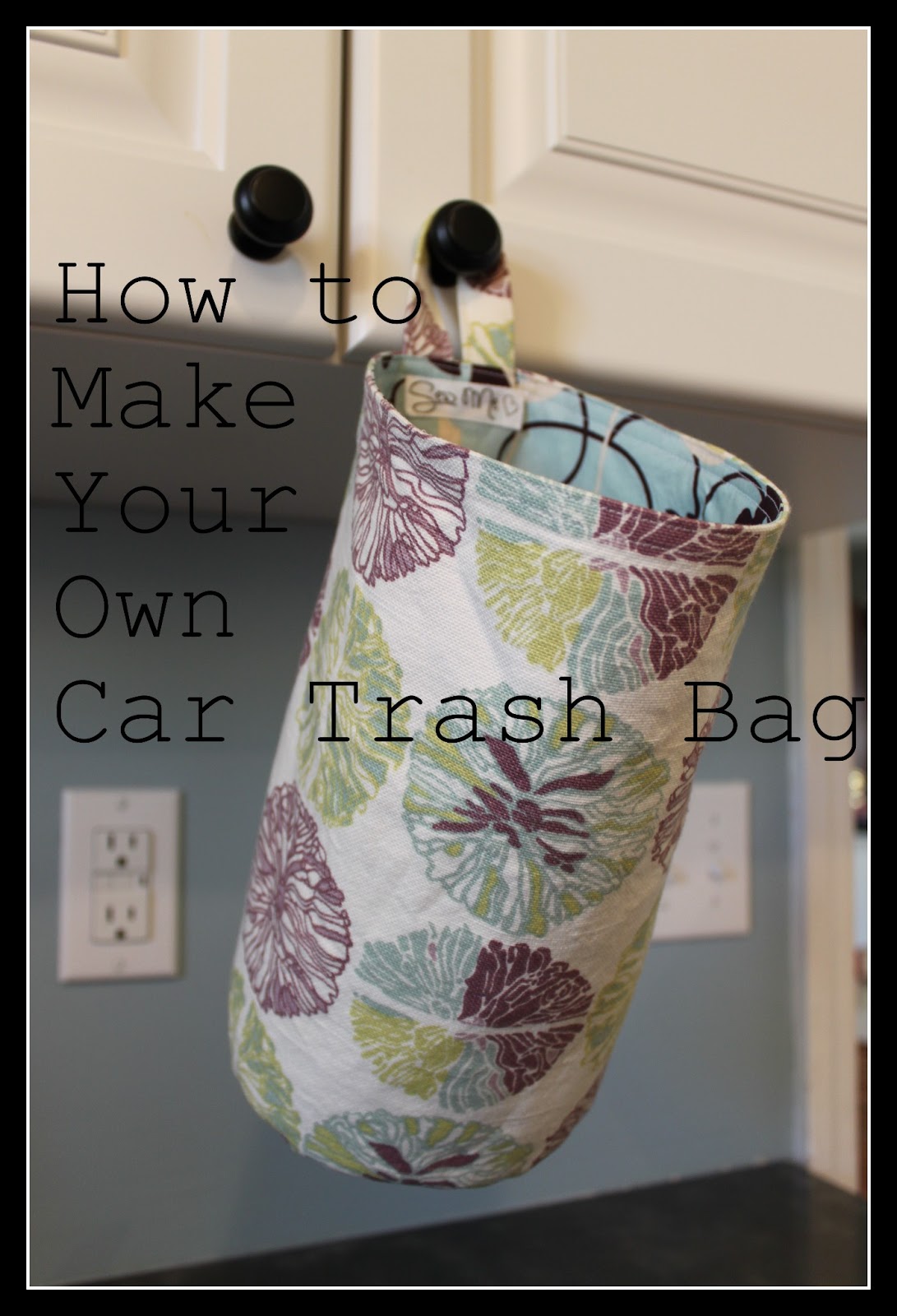 Car Trash Bag Tutorial / Handmade Frenzy