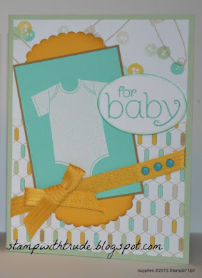 baby card, Stampin' Up!, Trude Thoman, http://stampwithtrude.blogspot.com , BYOP, Something for Baby
