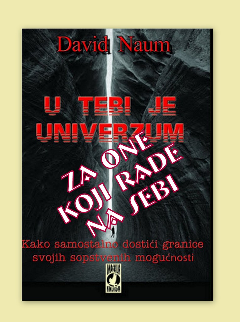 Pisac David Naum U tebi je Univerzum