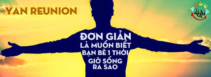 YAN-Reunion-don-gian-la-muon-biet-ban-be-mot-thoi-song-ra-sao-www.c10mt.com