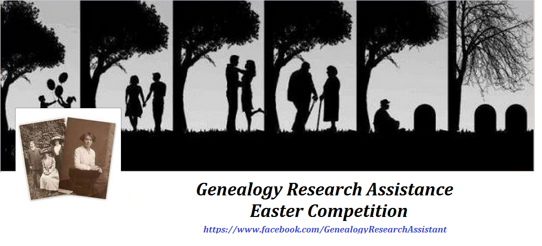 Genealogy Research Assistance Easter Competition