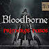 Bloodborne Primeros pasos 11 El final de la Bestia Oscura Paarl