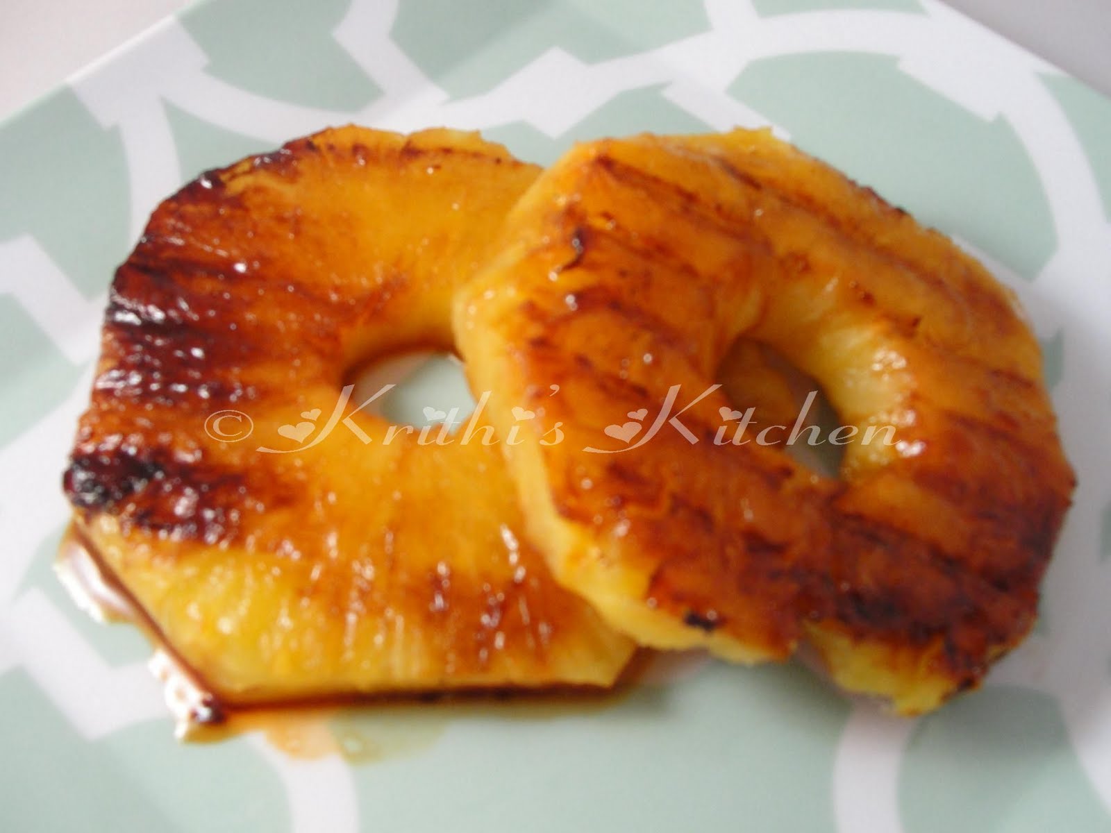 Krithi's Kitchen Grilled Pineapple Rings
