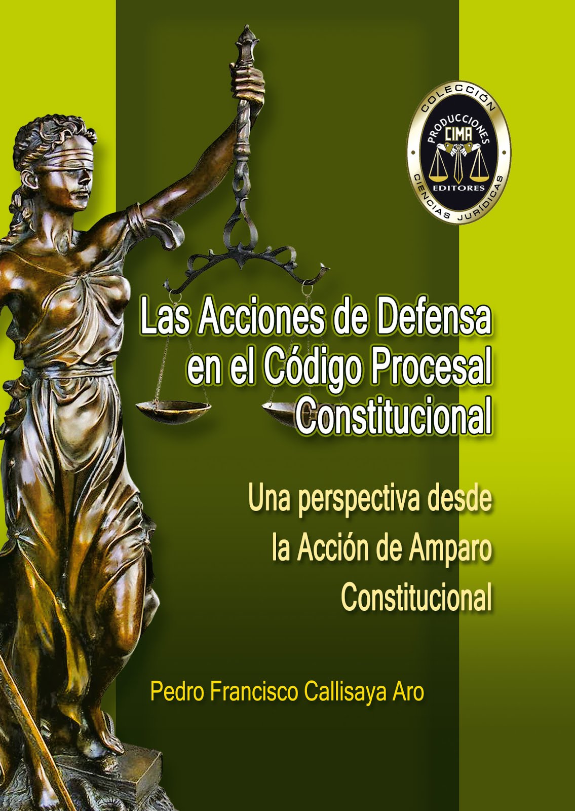 ACCIONES DE DEFENSA EN EL CÓDIGO PROCESAL CONSTITUCIONAL