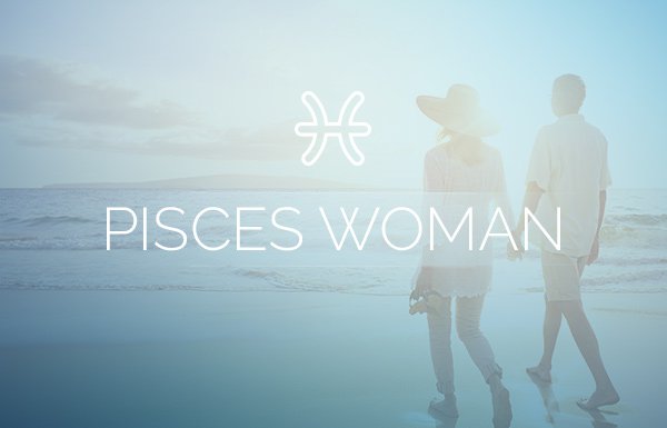 Pisces Woman, Astrology Horoscope