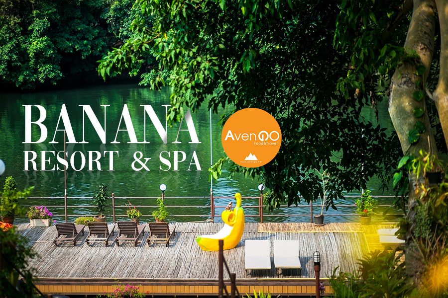 Banana Resort and Spa Avengo Freedom Style สไตล์ของคนชอบเที่ยว