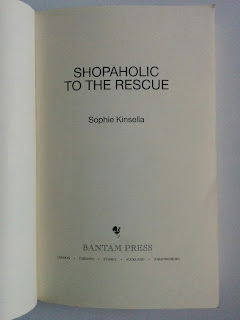 Shopaholic To The Rescue - Sophie Kinsella