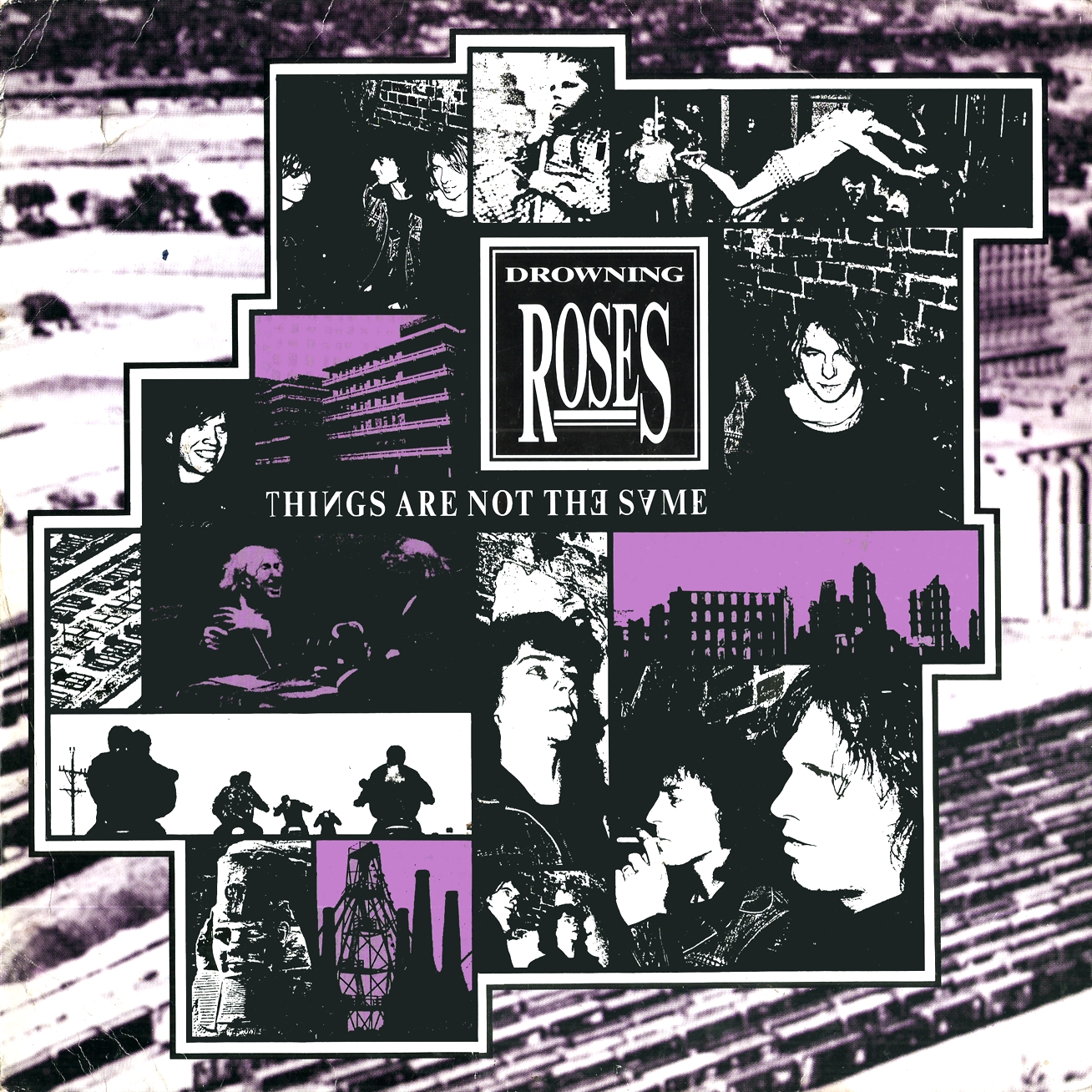 WhyDoThingsHaveToChange DROWNING ROSES Things Are Not The Same 1988