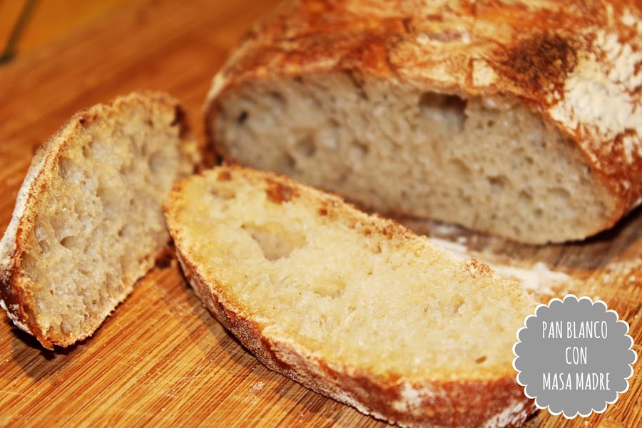 PAN BLANCO CON MASA MADRE
