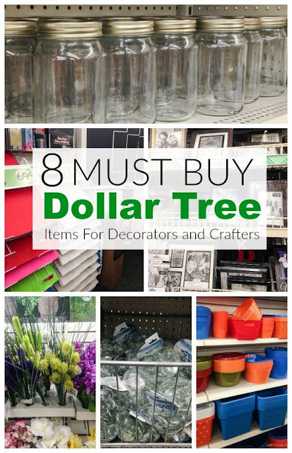8 Must buy Dollar Tree items for decorators and crafters