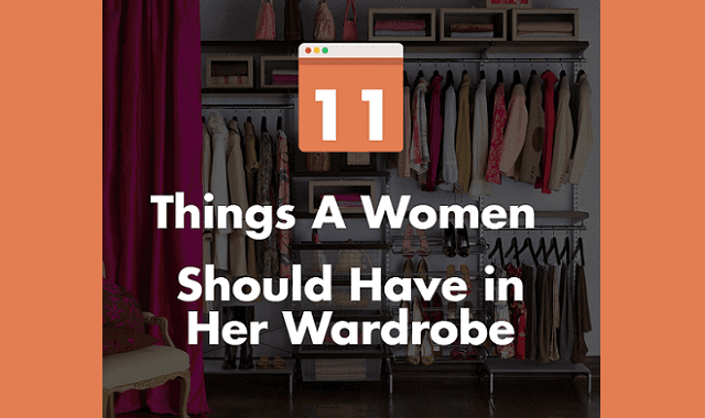 11 Things a Woman Should Have in Her Wardrobe