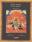 El libro Tibetano de los Muertos.