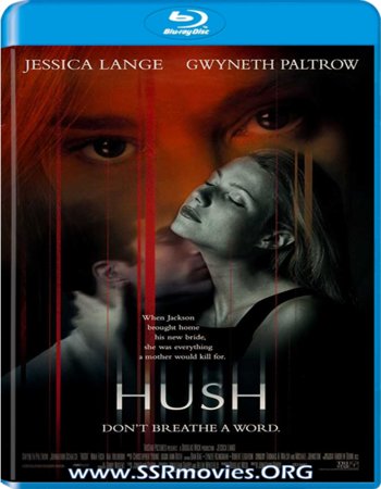 Hush (1998) Dual Audio Hindi 480p BluRay 300MB