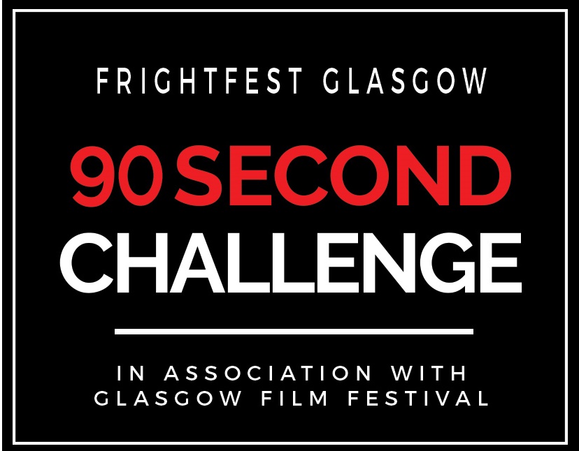 FrightFest & Glasgow Film Festival challenge aspiring Scottish filmmakers