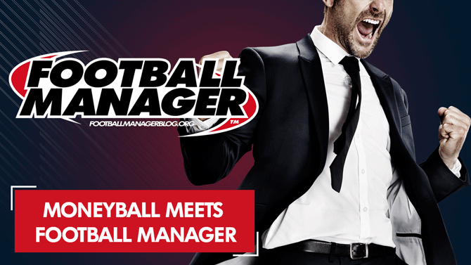 Football Manager Meets Moneyball