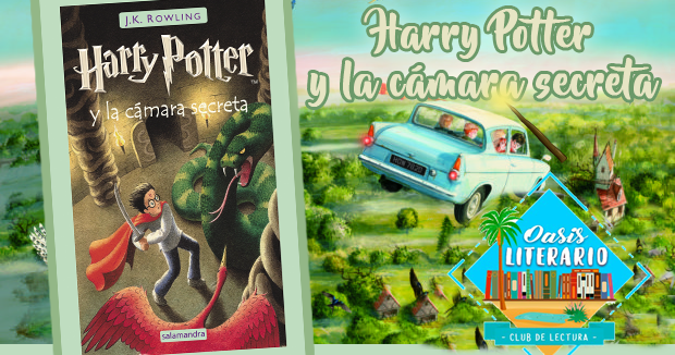 Oasis Literario: Lectura conjunta | Harry Potter y la cámara secreta de ...